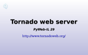 Tornado - web application server slideshow